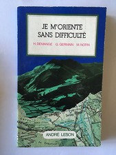 JE M'ORIENTE SANS DIFFICULTE 1976 DEMANGE GERMAIN NOTIN ILLUSTRE BOUSSOLE