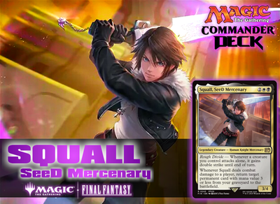 Squall, SeeD Mercenary MTG EDH Custom Commander Deck, Orzhov Sac