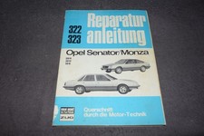 Reparaturanleitung Reparaturhandbuch Handbuch Opel Senator A/ Monza A