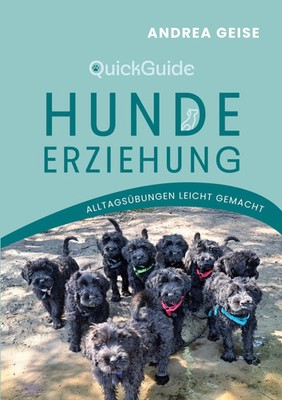 Andrea Geise | QuickGuide Hundeerziehung | Taschenbuch | Deutsch (2025) | 112 S.