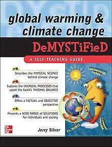 Global Warming and Climate Change Demystified von Silver... | Buch | Zustand gut