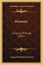 Harmony: A Course Of Study (1897)