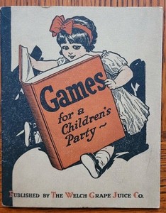 Vtg 1920s Welch's Grape Juice Booklet Games For Children's Party - Tenafly, NJ