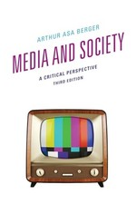 Media and Society: A Critical - ACCEPTABLE