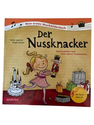 Der Nussknacker von Heinz Janisch Musikbilderbuch mit CD Kinderbuch Weihnachten