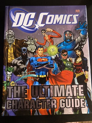 DC Comics Ultimate Character Guide Hardcover | eBay