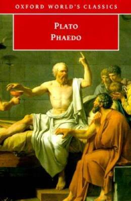 Phaedo (Oxford Worlds Classics) - Paperback By Plato - GOOD