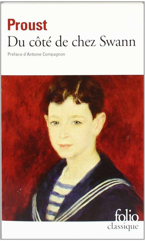 Du cote de chez Swann - Proust Marcel