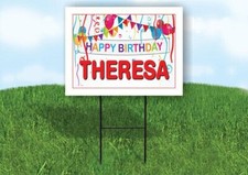THERESA HAPPY BIRTHDAY BALLOONS 18 in x 24 in Yard Sign Road Sign with Stand