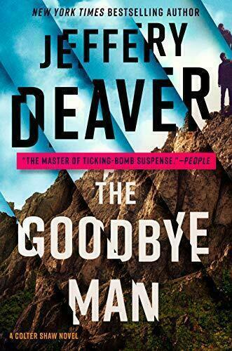 The Goodbye Man (A Colter Shaw Roman) von Deaver, Jeffrey #X7595 U - Bild 1 von 1