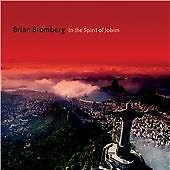 Brian Bromberg - In the Spirit of Jobim (2012)