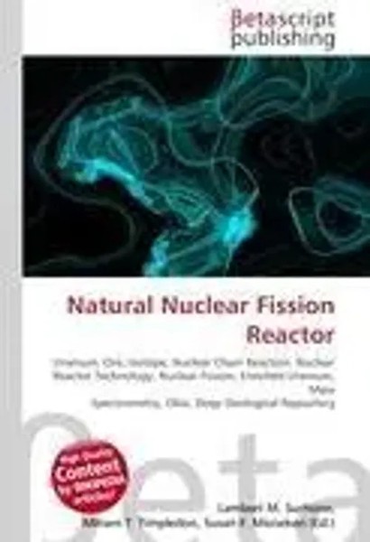 Lambert M. Surhone (U. A.) | Natural Nuclear Fission Reactor | Taschenbuch-image