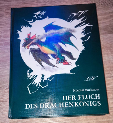 Der Fluch des Drachenkönigs - Nikolai Bachnow - Zauberland / Wolkow-Reihe 