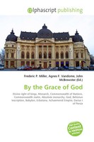 Frederic P. Miller (U. A.) | By The Grace Of God | Taschenbuch | Englisch (2026)