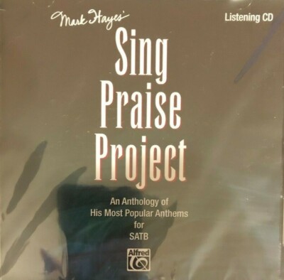 Mark Hayes' Sing Praise Project: (CD)(S)