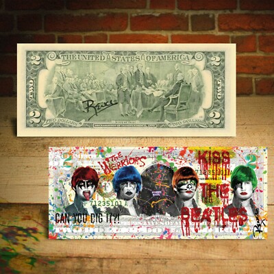 THE BEATLES / KISS / WARRIORS - $2 U.S. Bill BANKSY Pop Art HAND