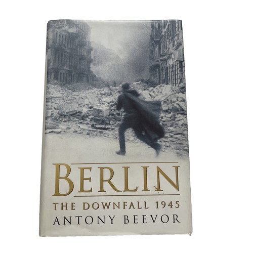 Berlin: The Downfall: 1945 by Antony Beevor Historical Hardback Book 2003