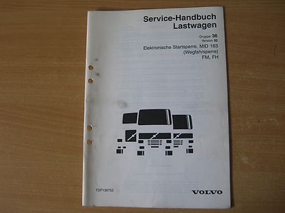 Werkstatthandbuch Volvo Truck FM FH Wegfahrsperre MID163 Stand 12.1999