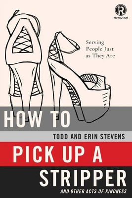 Todd Stevens (u. a.) | An How to Pick Up a Stripper | Taschenbuch | Englisch