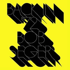 bob seger: back in '72  CD