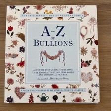 A-Z of Bullions- Embroidery Book