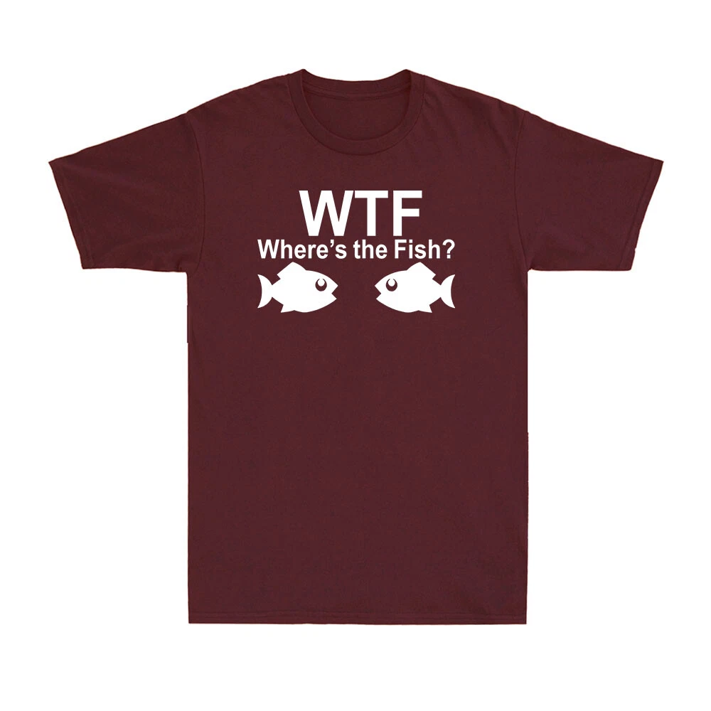 WTF Where's The Fish Funny Fishing Fisherman Lovers Gift Men's Cotton T-Shirt
Opens in a new window