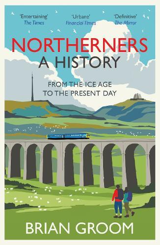 Brian Groom Northerners (Paperback)