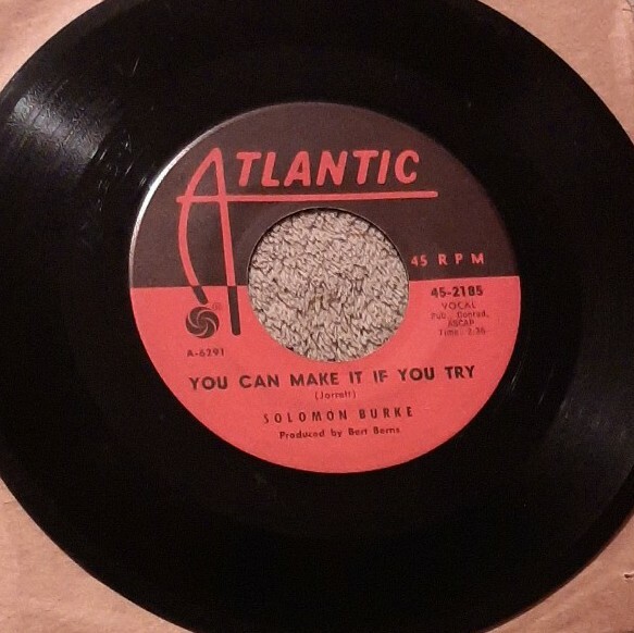 Solomon Burke 45 If You Need Me / You Can Make It If You Try