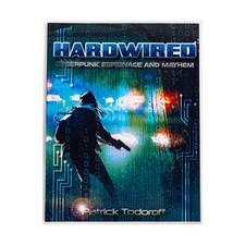 Patrick To Mini Rules  HARDWIRED - Cyberpunk Espionage and Mayhem (POD, Bla EX