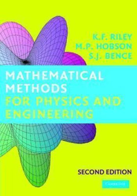 Mathematical Methods for Physics and Engineering: A Comprehensive Guide - GOOD