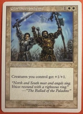 ''Glorious Anthem'' - Magic The Gathering - 7. Edition