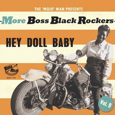 Various Artists - More Boss Black Rockers 9: Hey Doll Baby (Various Artists) [Us