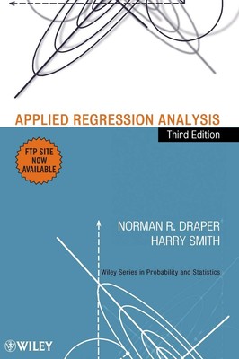 Applied Regression Analysis (Wiley Series in Probability and Statistics)