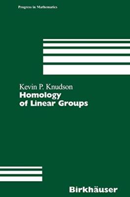 Homology of Linear Groups by Kevin P. Knudson (Hardcover, 2000)