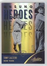 2021 Panini Absolute Unsung Heroes Spectrum Gold 9/25 Tony Lazzeri #UH-1 HOF y0i