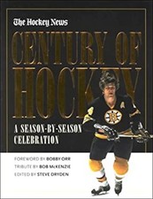 Century of Hockey : A Season-by-Season Celebration Hardcover Hock