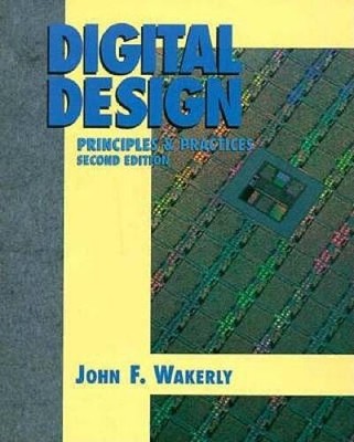 Digital Design: Principles and Practices - Hardcover - VERY GOOD