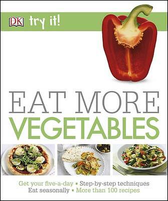 Eat More Vegetables (DK), sehr gute Bücher