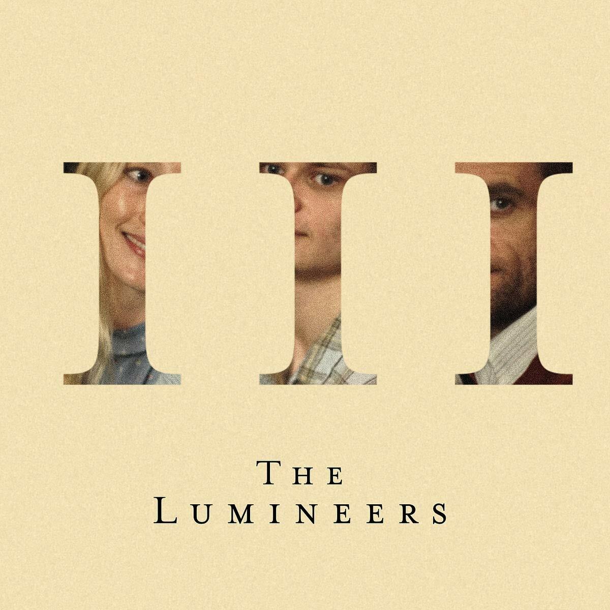 The Lumineers III CD New & Sealed