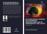 AméRico MuñIz ÁLvarez | Psychologisch Profiel BIJ Studenten Geneeskunde Aan...