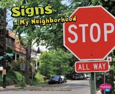 Signs in My Neighborhood - Paperback By Lyons, Shelly - ACCEPTABLE