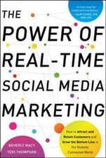 The Power of Real-Time Social Media Marketing: How to Attract and Retain...
