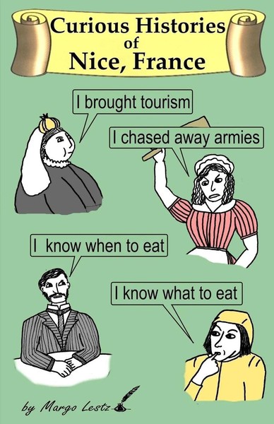 Curious Histories Of Nice, France Margo Lestz Taschenbuch Englisch 2015-image
