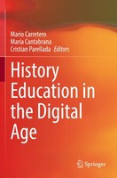 History Education In The Digital Age Mario Carretero