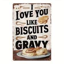 Vintage Love You Like Biscuits Gravy Metal Tin Sign Retro Kitchen Food Wall Art