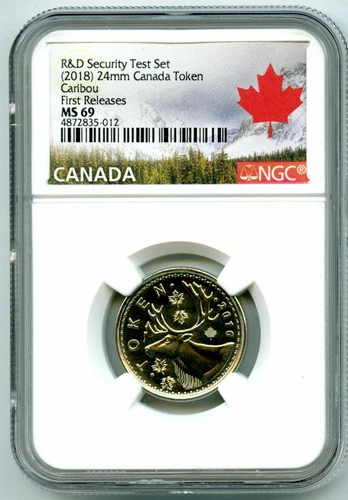 2018 CANADA 25 CENT CARIBOU NGC MS69 TEST TOKEN FR FM R & D SET FIRST RELEASES