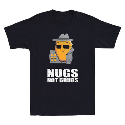 Nugs Not Drugs T-Shirt Nugs Not Drugs T-Shirt