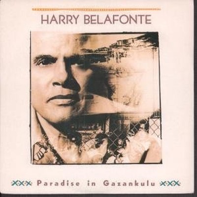 Harry Belafonte Paradise In Gazankulu 7'' vinyl France Manhattan 1988 B/w kwela