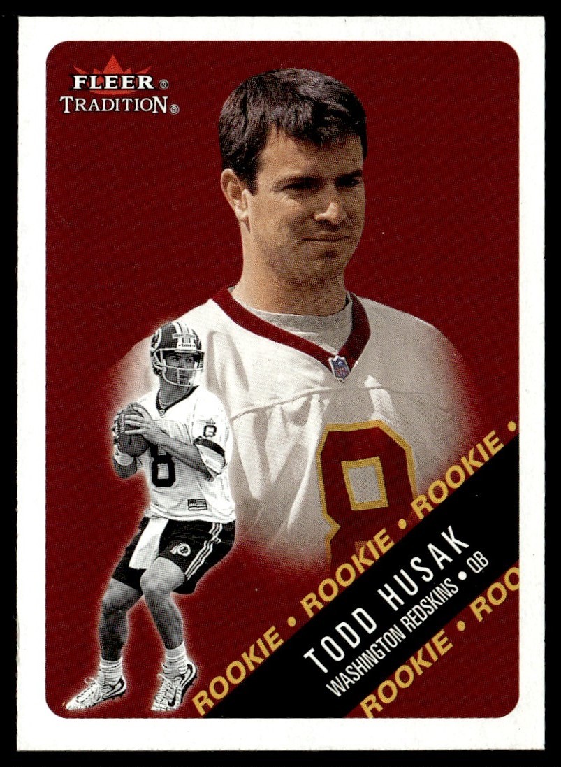 2000 Fleer Tradition Todd Husak Rookie Washington Redskins #334