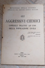 Ministero della Guerra - Gli aggressivi chimici - ed. 1935 militaria fascismo